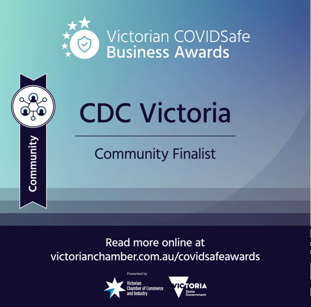 CDC Victoria Finalist In Victorian COVIDSafe Business Awards CDC Victoria Finalist In Victorian COVIDSafe Business Awards